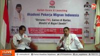 PKS Luncurkan Akademi Pekerja Migran Indonesia
