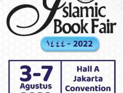 Rabu, Islamic Book Fair 2022 Resmi Dibuka