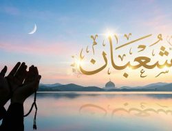 Menjelang Akhir Sya’ban: Awal Kesungguhan Menyambut Ramadan
