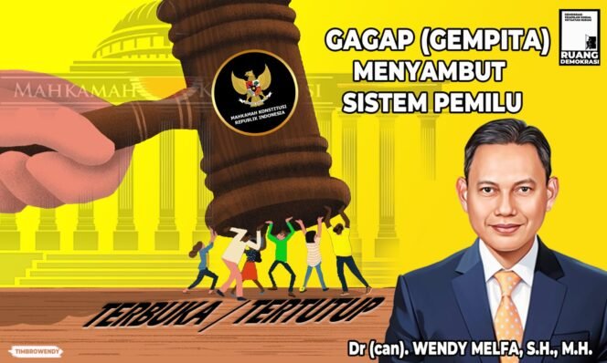 
 Gagap (GEMPITA) Menyambut Sistem Pemilu